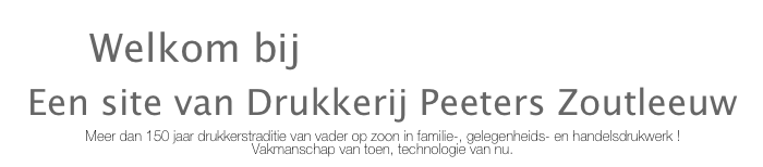 Welkom bij www.perforeren.be 
Een site van Drukkerij Peeters Zoutleeuw
Meer dan 150 jaar drukkerstraditie van vader op zoon in familie-, gelegenheids- en handelsdrukwerk ! Vakmanschap van toen, technologie van nu.
 